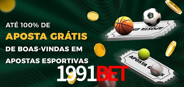 1991bet Ate 100% de Aposta Gratis